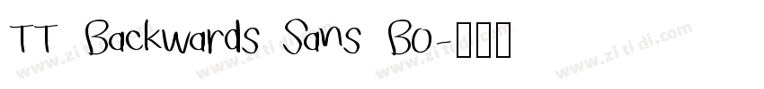 TT Backwards Sans Bo字体转换